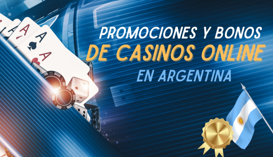 Promociones y Bonos de Casinos Online en Argentina