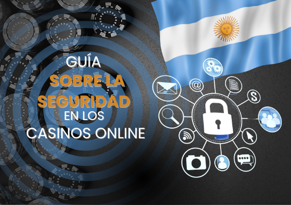 Guía para entender la seguridad en los casinos online